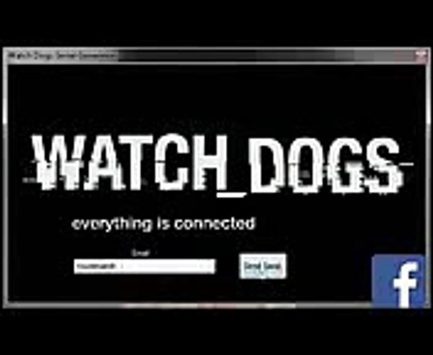 Watch Dogs Key Generator July-August 2014