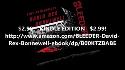 BLEEDER Trailer - A Neo-Noir Horror Thriller Novel