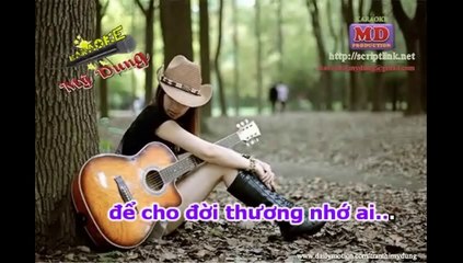 PHUONG TROI XU LA (karaoke nhac SEN TRU TINH) my dung_04