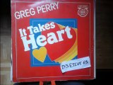 GREG PERRY-IT TAKES HEART(INSTRUMENTAL)(GOT TO GET UP AND STAY UP)(RIP ETCUT)ALFA REC 82
