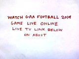 Laois Vs Tipperary Live Webcast Free GAA All Ireland Football 2014 Online 12 July,