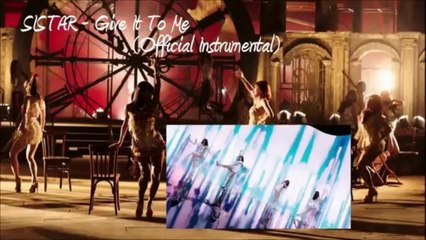Sistar Give it to me by me !