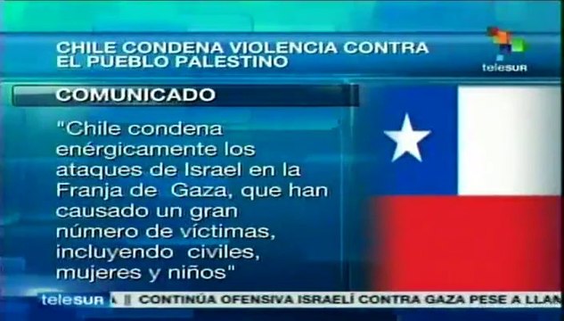 Condena Chile el terrorismo del Estado israelí contra palestinos