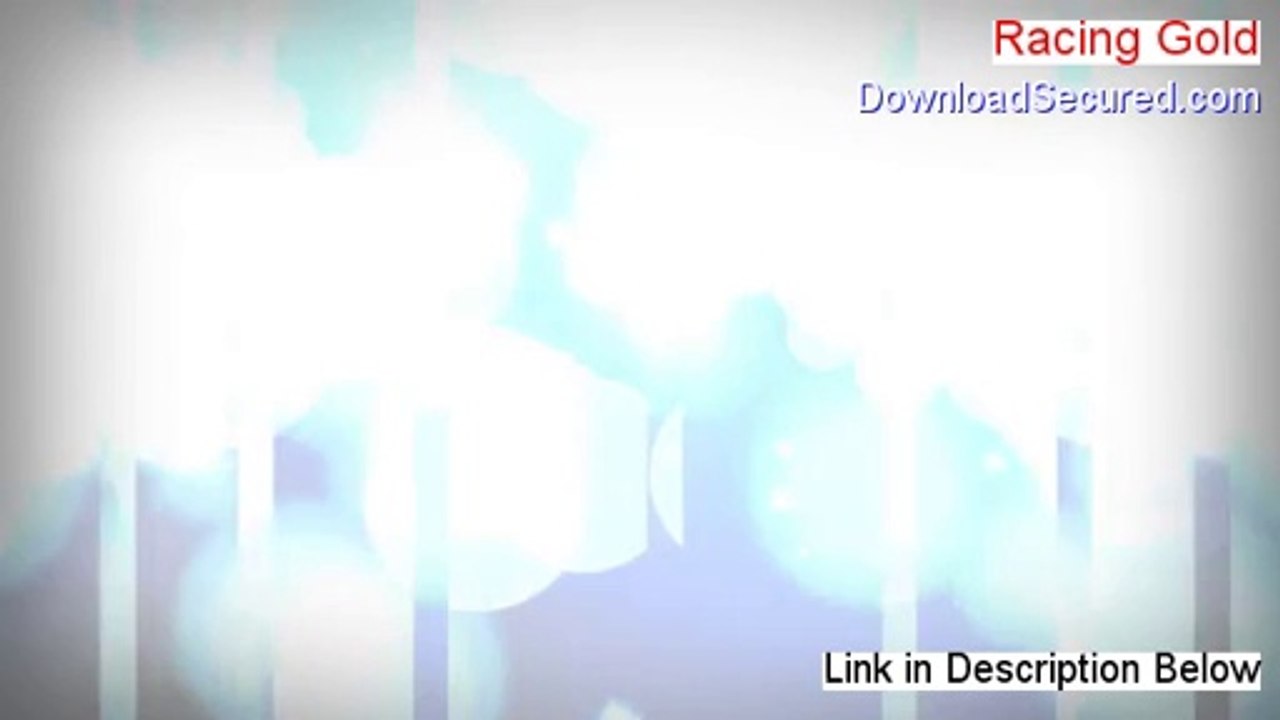 Racing Gold Reviews (Watch this 2014)