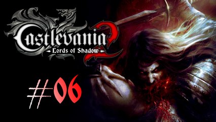 Castlevania : Lords Of Shadow 2 - PC - 06