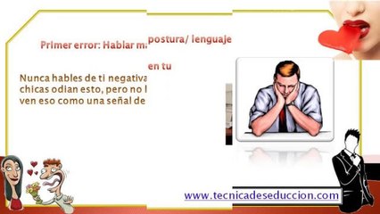 Tips Para Enamorar Una Mujer - Los 3 Errores De siempre