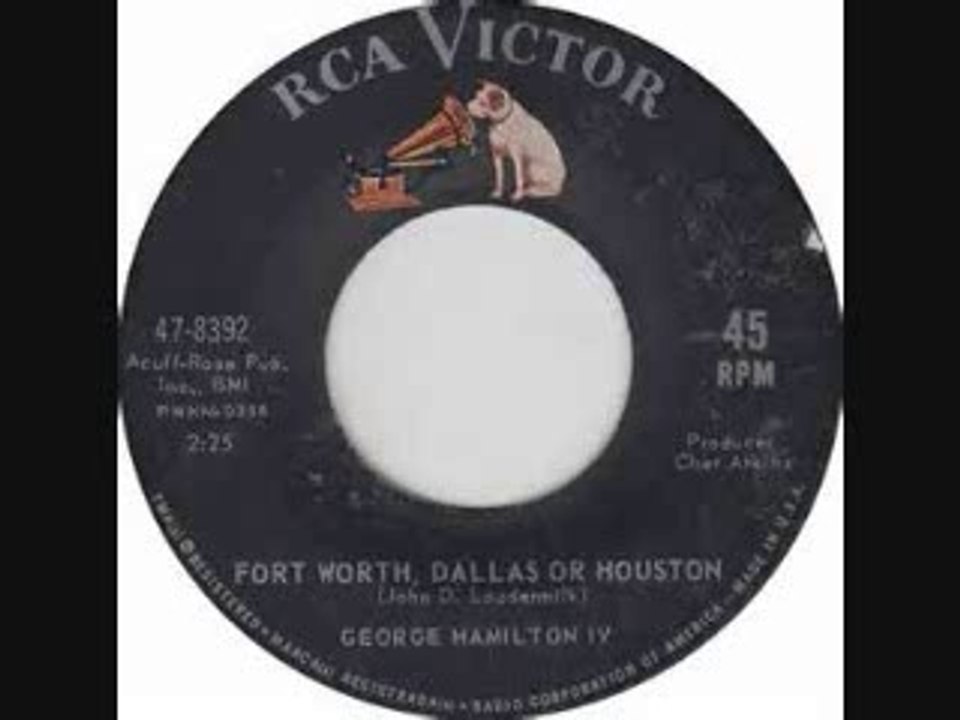 George Hamilton IV - Fort Worth, Dallas Or Houston