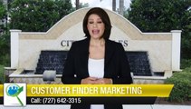 Marketing Company Customer Finder Marketing Naples Excellent Review (727) 642-3315        Remarkable         Five Star Review by
