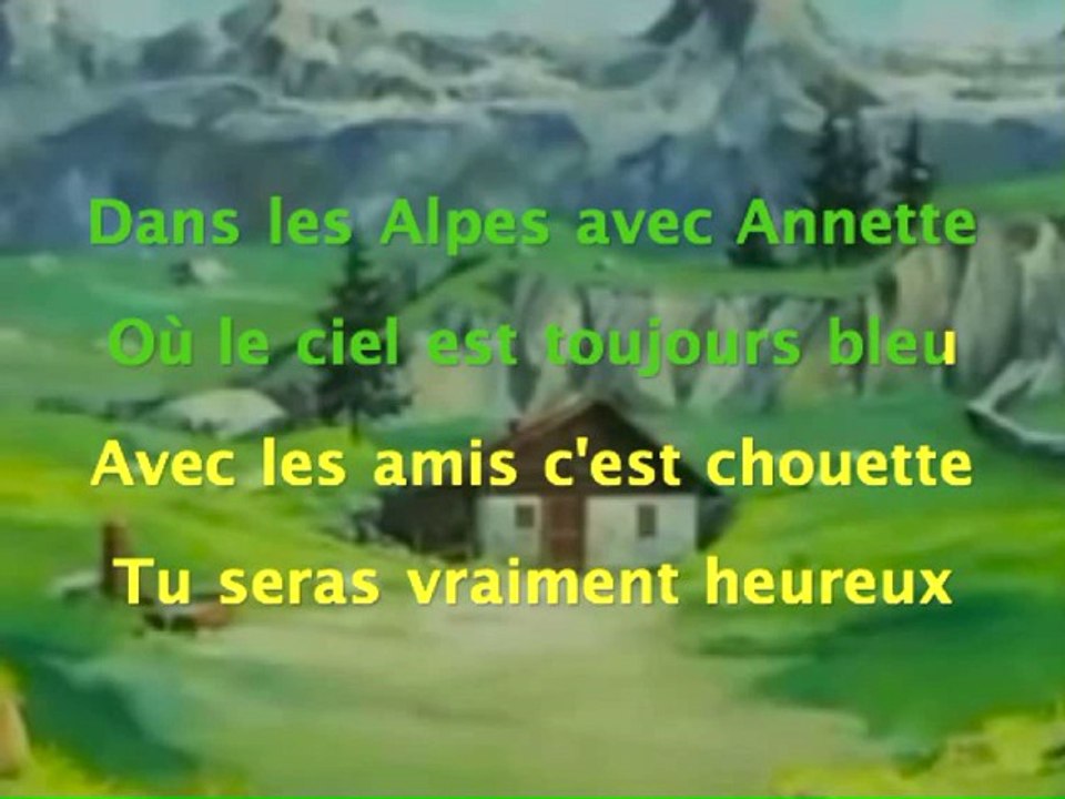 Dans Les Alpes Avec Annette - générique Karaoke instrumental