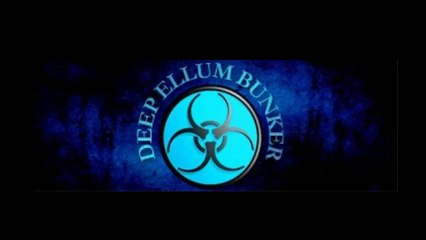 Deep Ellum Bunker 7-12-14