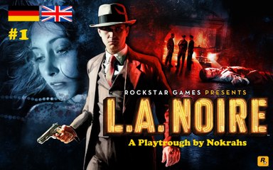 "L.A. Noire" PC - "PlayTrough" - Season 1 (1)