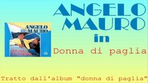 Angelo Mauro - Donna di paglia by IvanRubacuori88