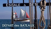Escale à Sète 2014 : départ des voiliers 4' 52