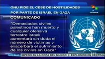 ONU pide a Israel a detener ataques contra Palestina