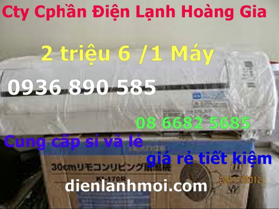 0936890585,lap dat may lanh cu o quan 7,gia re