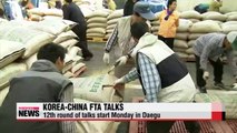 12th round of Korea-China FTA talks start Monday