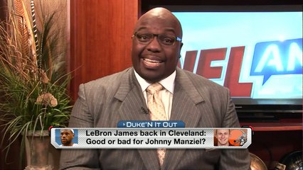 Is LeBron in Cleveland good or bad for Johnny Manziel?