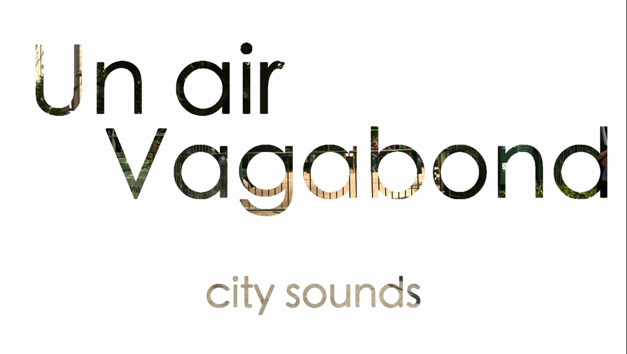 Un air vagabond