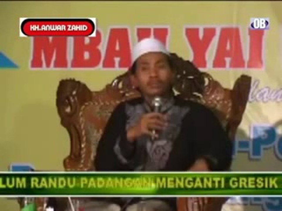 KH. ANWAR ZAHID [LIVE IN GRESIK] Full Video Pengajian Lucu