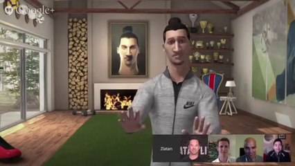 If Zlatan couldnt be Zlatan Google+ Hangout
