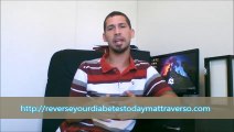 Matt Traverso Reverse Your Diabetes Today Reviews