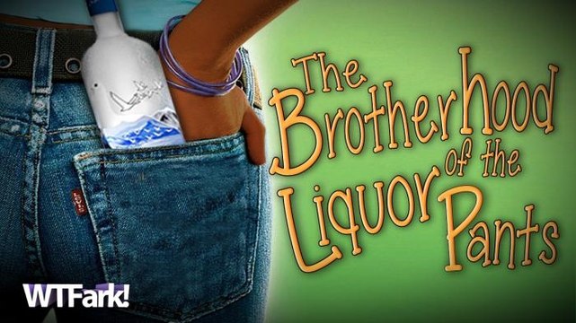 THE BROTHERHOOD OF THE LIQUOR PANTS: Two Minnesota Men Use Their Magic Pants to Steal Amazing Amounts of Liquor
