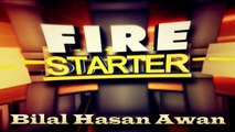 Fire Starter - Bilal Hasan Awan