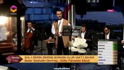 Ehli zikrin zikrine Eray Cinpir Ramazan 2014