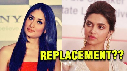 Kareena Kapoor Wants To Replace Deepika Padukone