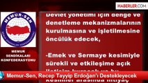 Memur-Sen, Recep Tayyip Erdoğan'ı Destekleyecek