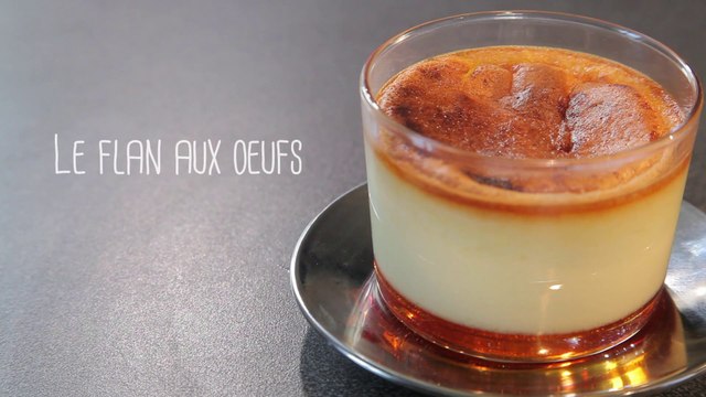 Comment faire des flans aux œufs ? - Vie Pratique Gourmand