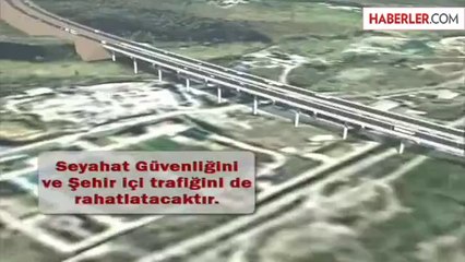 1 Saatlik Yol 10 Dakikaya Düşebilir