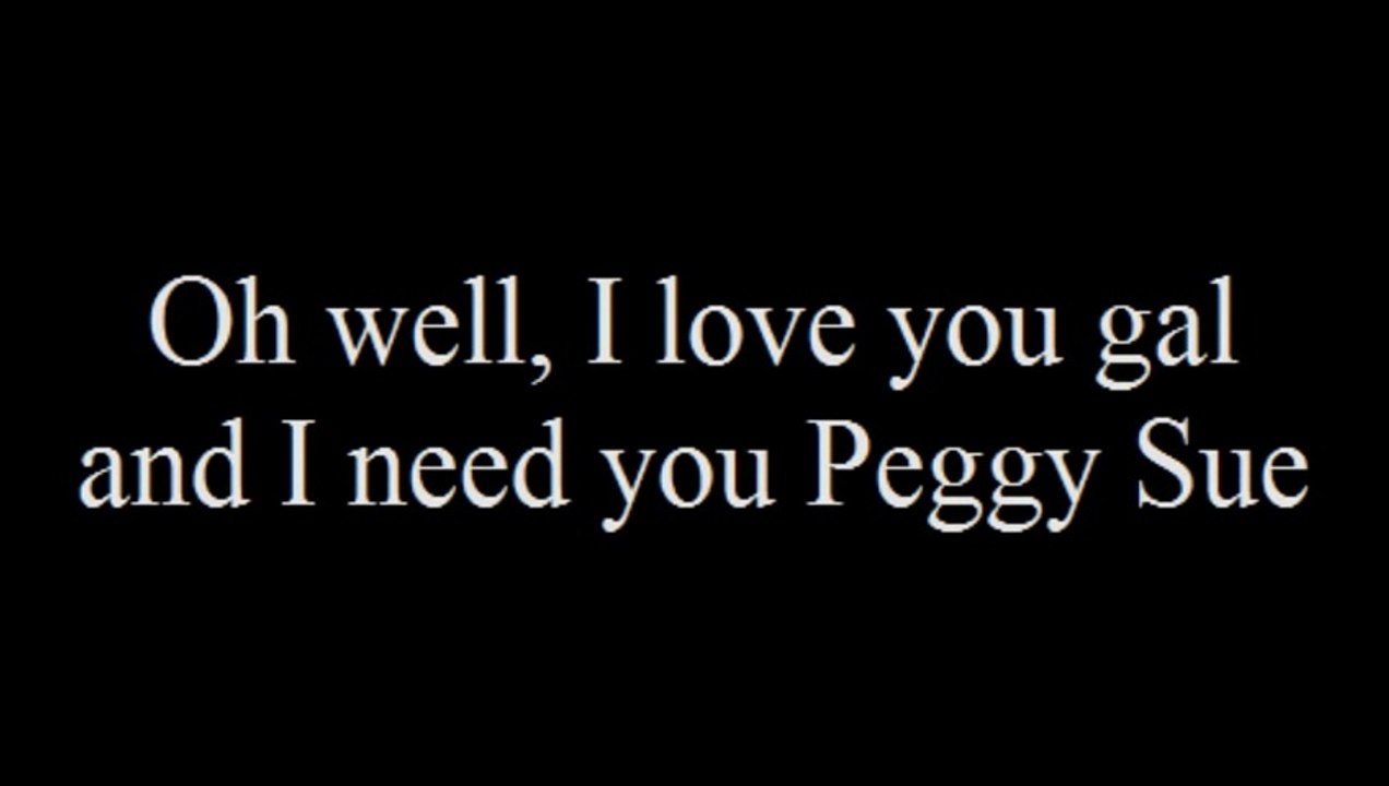 Buddy Holly Peggy Sue with Lyrics