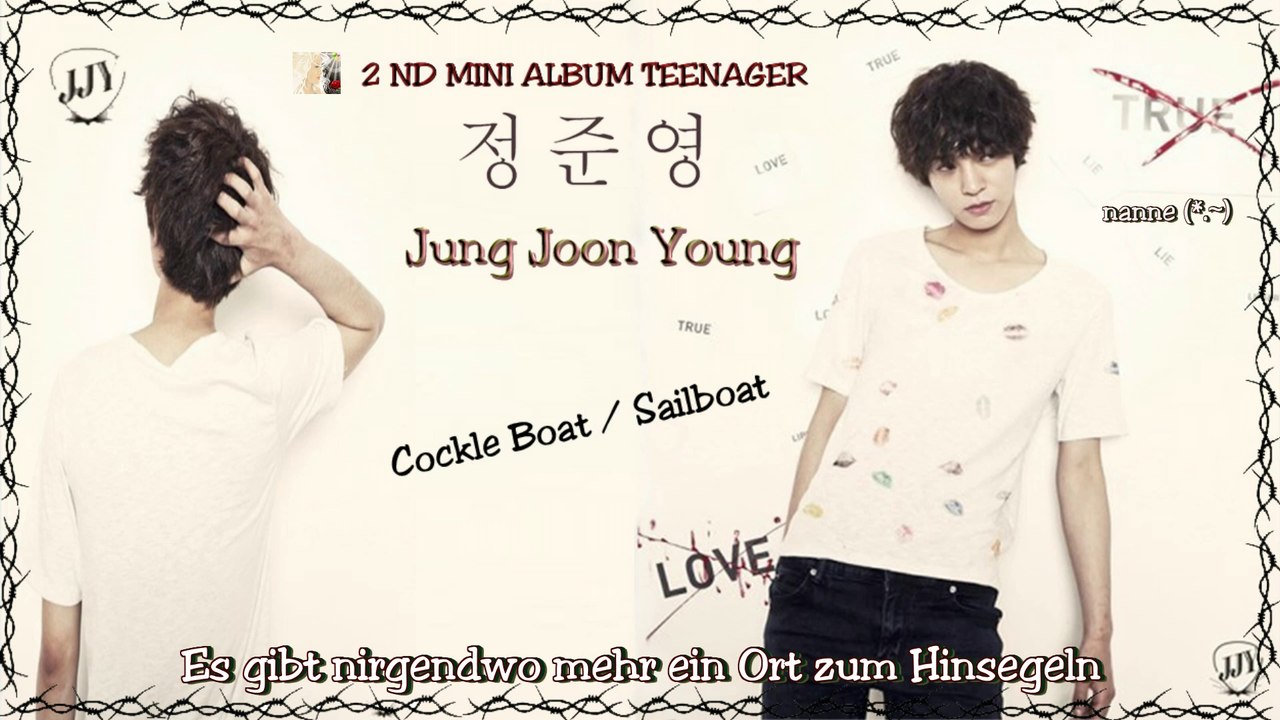 Jung Joon Young - Cockle Boat / Sailboat k-pop [german sub]