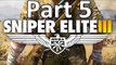 Sniper Elite 3 Bölüm 5 Görev 3 (Halfaya Pass 1-3)