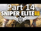 Sniper Elite 3 Bölüm 14 Görev 7 (Pont Du Fahs Airfield)