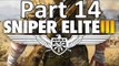 Sniper Elite 3 Bölüm 14 Görev 7 (Pont Du Fahs Airfield)