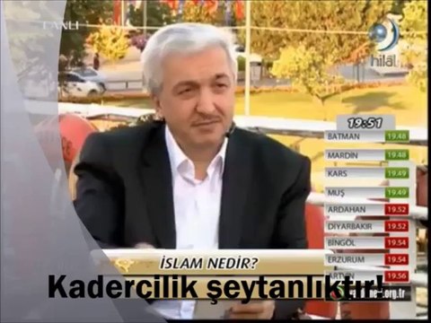 Kadercilik şeytanlıktır! [Mustafa İslamoğlu]