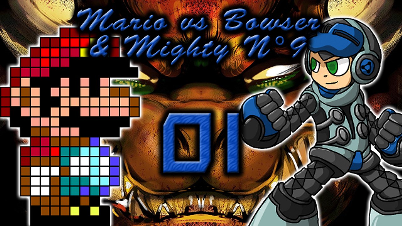 [HACK] Mario vs Bowser & Mighty N°9 #01