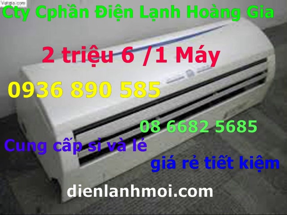 0907323053,may lanh cu gia re tai Binh Duong/bao hanh day du