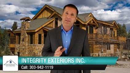 Integrity Exteriors Inc. Denver         Exceptional         5 Star Review by V S.