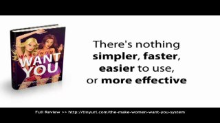 Make Women Want You System program scam or legit Must See