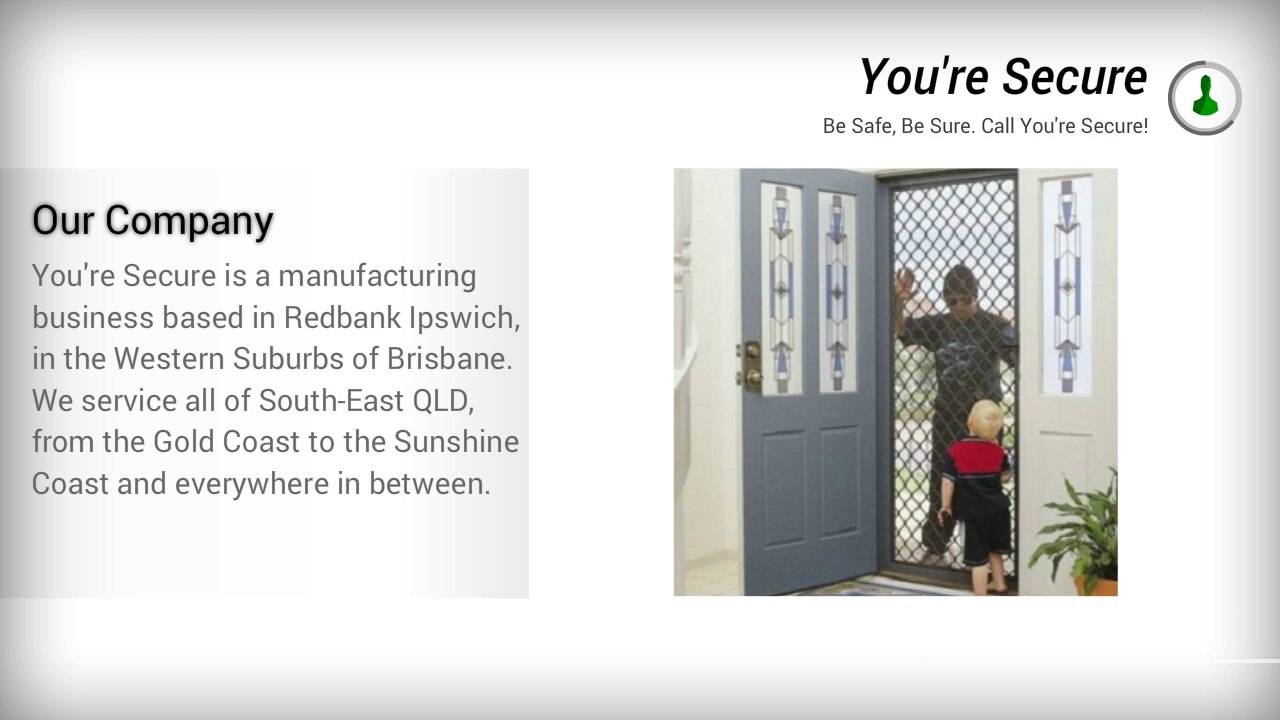 You're Secure Security Screens Service in Brisbane