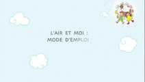 L'Air et Moi : mode d'emploi