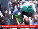 Hatice Altun'un Cenazesi Köln'den Ankara'ya Getirildi