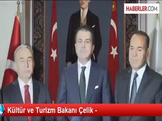 Kültür ve Turizm Bakanı Çelik -