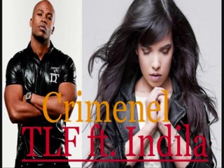 TLF ft. Indila - Criminel