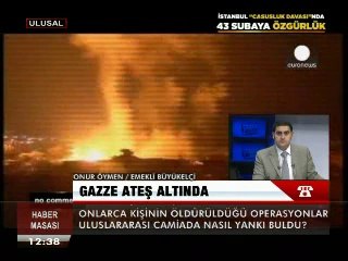 E. B. Elçi Onur Öymen İsrail saldırılarını yorumluyor.