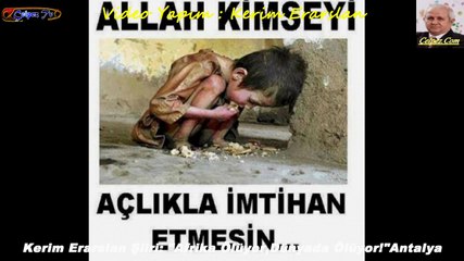 Kerim Erarslan Şiiri: "Afrika Ölüyor,Dünyada Ölüyor!"Antalya
