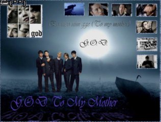 G.O.D. - To My Mother k-pop [german sub]